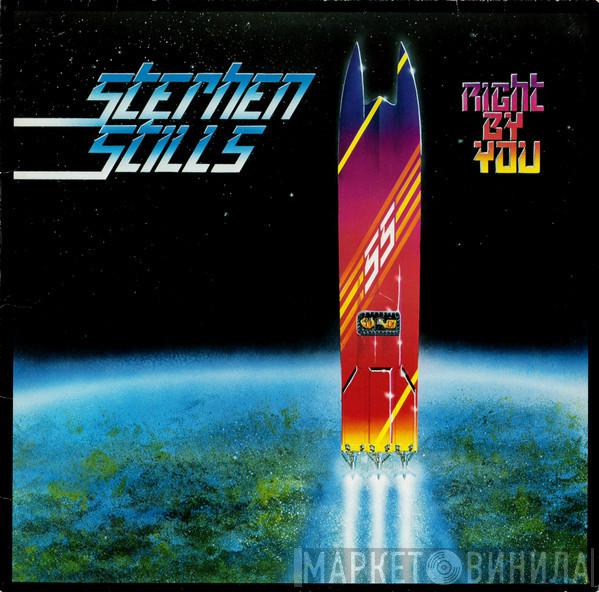 Stephen Stills - Right By You