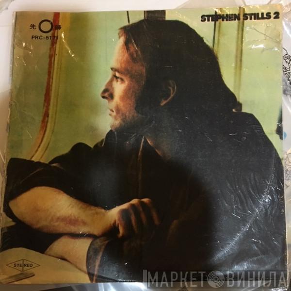  Stephen Stills  - Stephen Stills 2