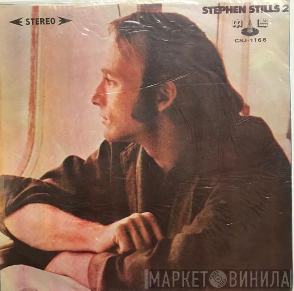  Stephen Stills  - Stephen Stills 2