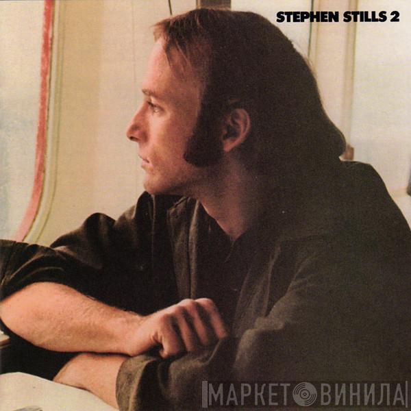  Stephen Stills  - Stephen Stills 2