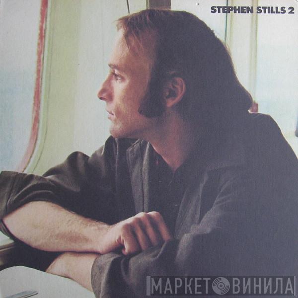  Stephen Stills  - Stephen Stills 2