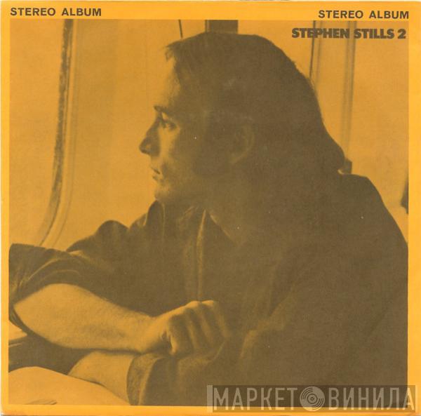  Stephen Stills  - Stephen Stills 2