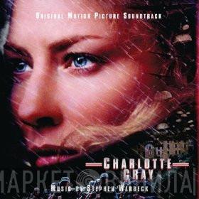  Stephen Warbeck  - Charlotte Gray (Original Motion Picture Soundtrack)