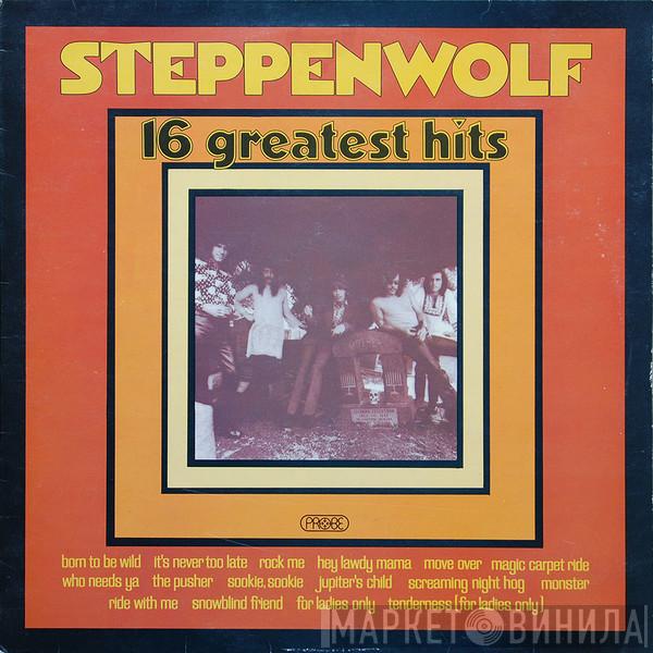Steppenwolf - 16 Greatest Hits