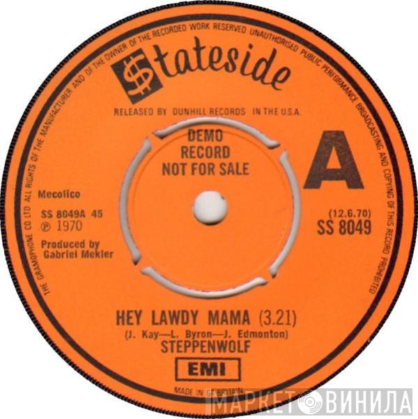 Steppenwolf - Hey Lawdy Mama