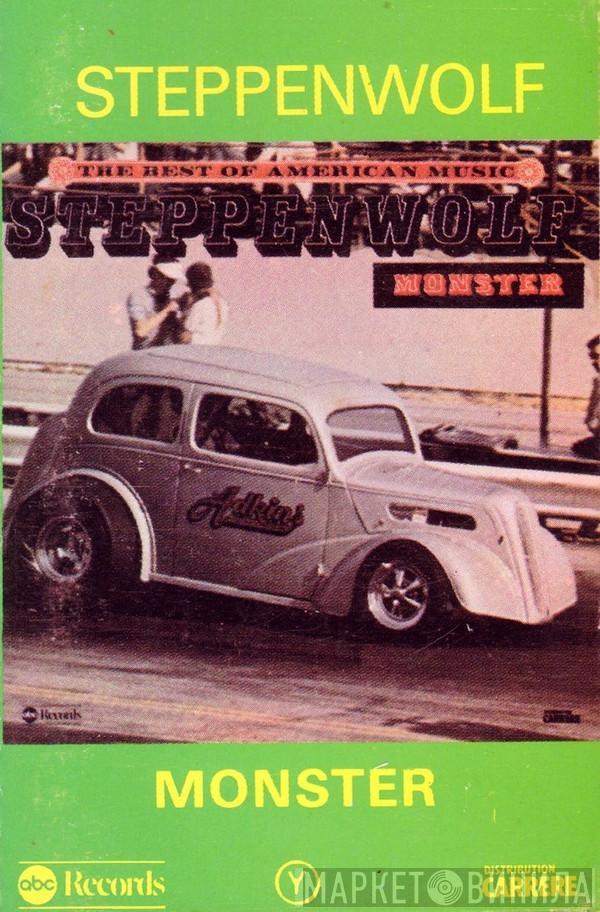  Steppenwolf  - Monster