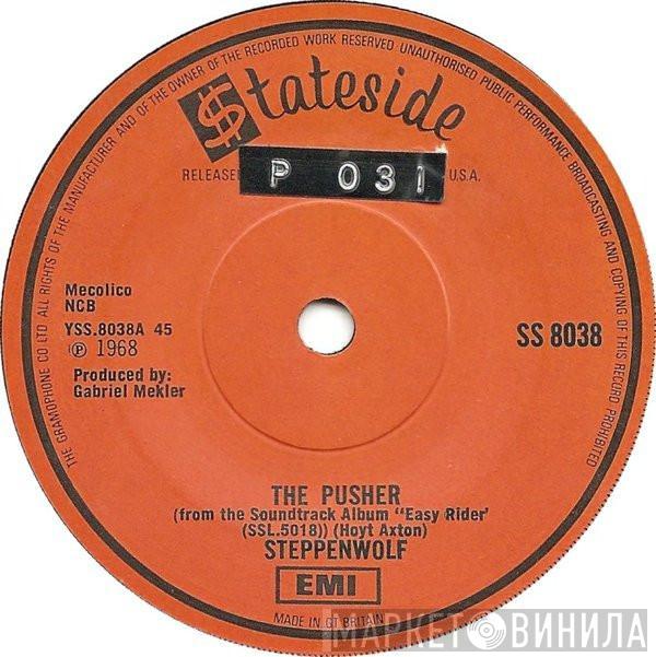 Steppenwolf - The Pusher