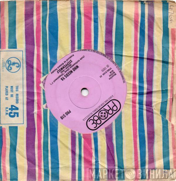 Steppenwolf - Who Needs Ya