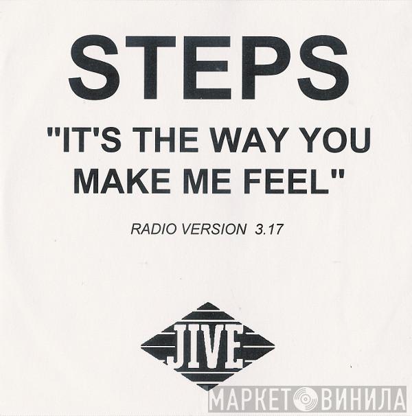  Steps  - It's The Way You Make Me Feel