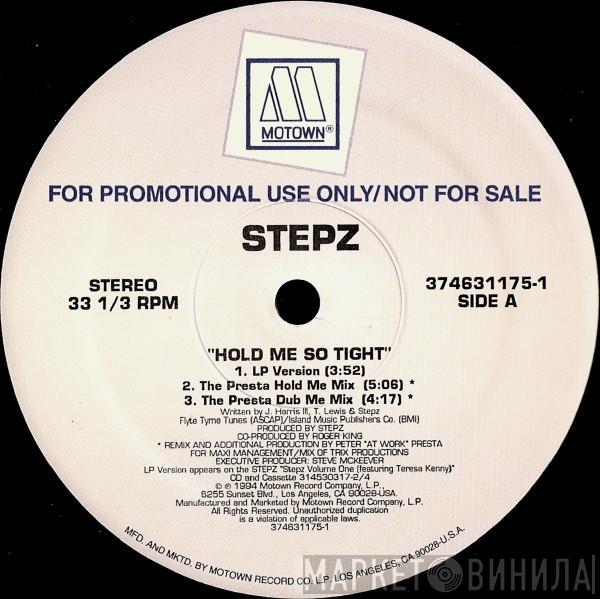  Stepz  - Hold Me So Tight