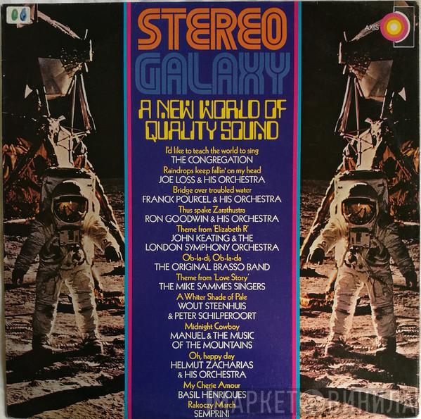  - Stereo Galaxy: A New World Of Quality Sound