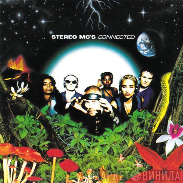  Stereo MC's  - Connected