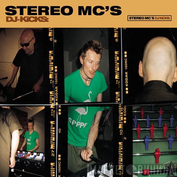 Stereo MC's - DJ-Kicks: