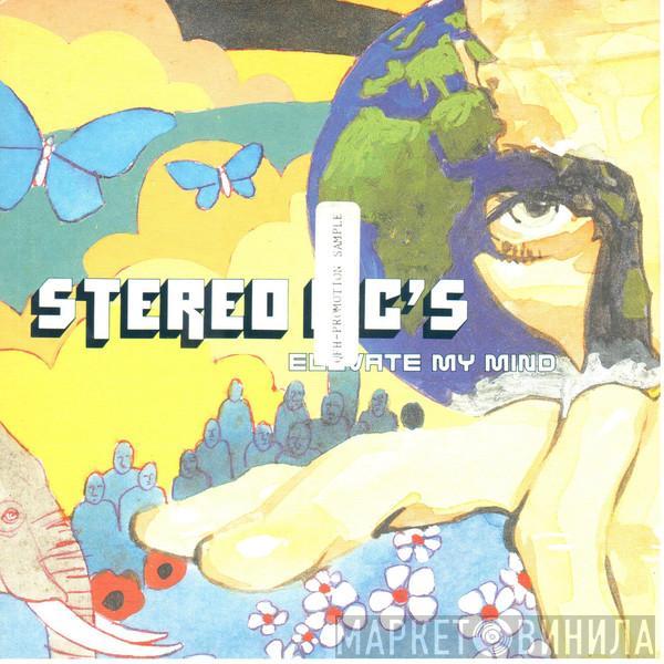 Stereo MC's - Elevate My Mind