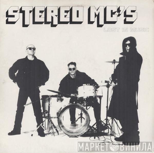  Stereo MC's  - Lost In Music