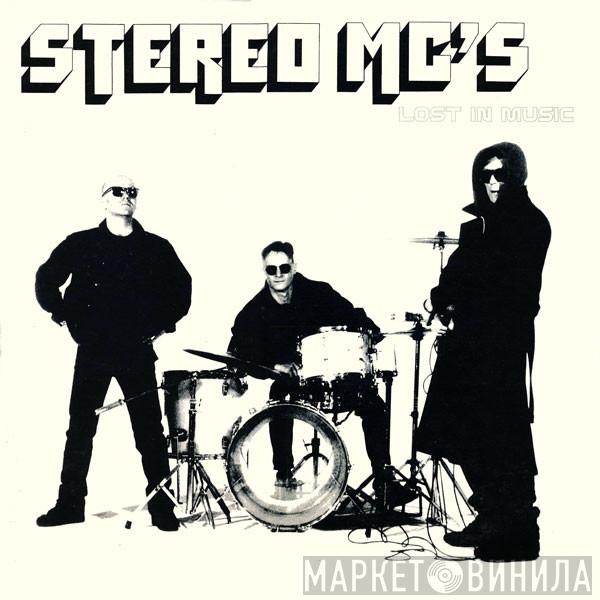  Stereo MC's  - Lost In Music