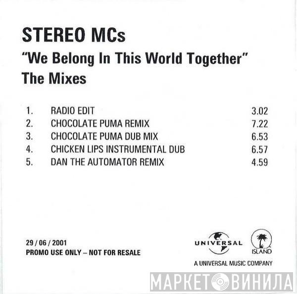 Stereo MC's - We Belong In This World Together - The Mixes