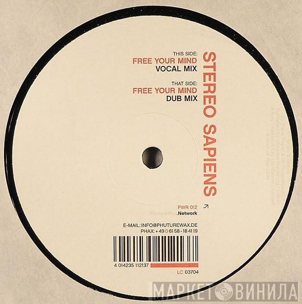 Stereo Sapiens - Free Your Mind