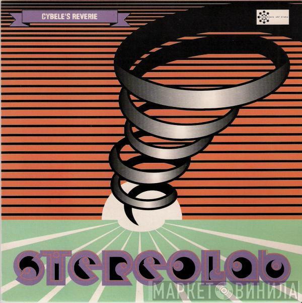  Stereolab  - Cybele's Reverie / Brigitte