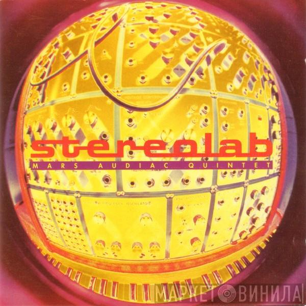  Stereolab  - Mars Audiac Quintet