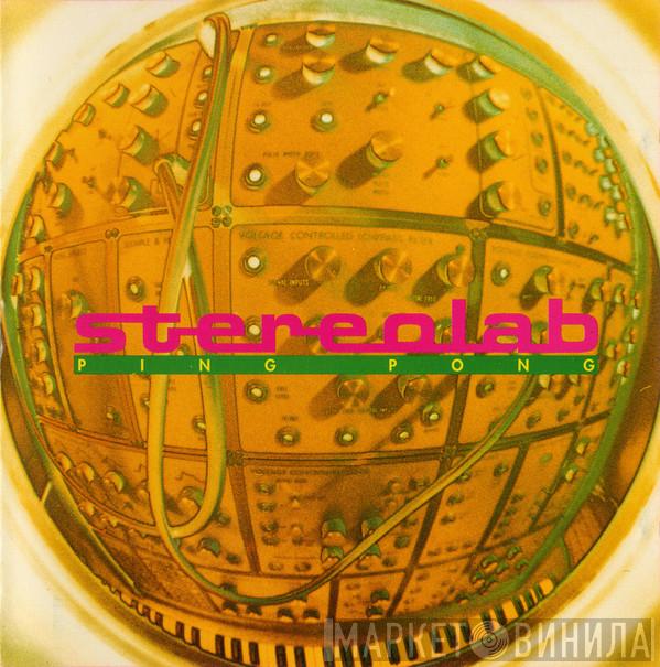  Stereolab  - Ping Pong