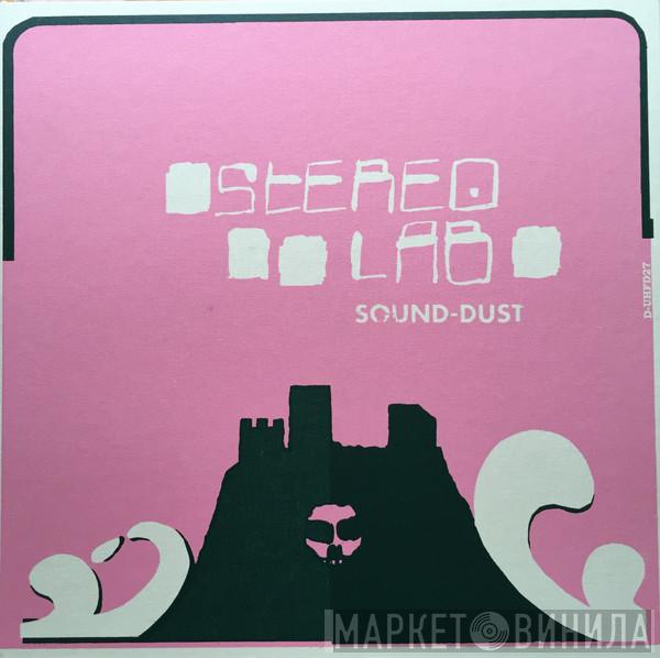  Stereolab  - Sound-Dust