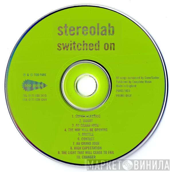 Stereolab - Switched On