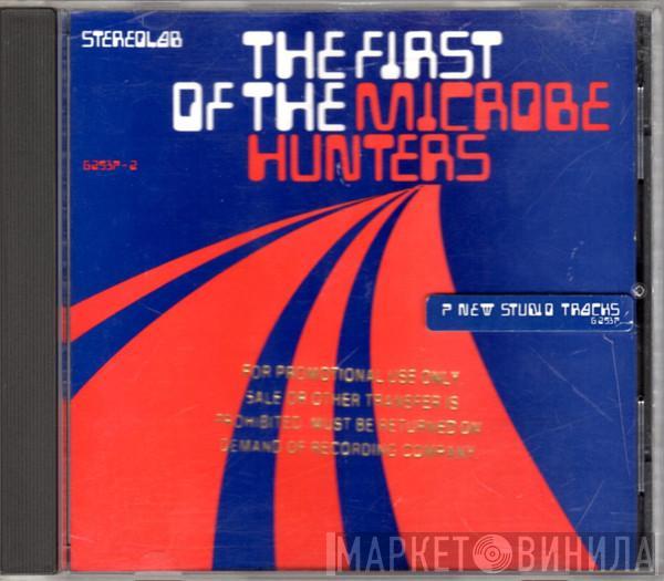  Stereolab  - The First Of The Microbe Hunters