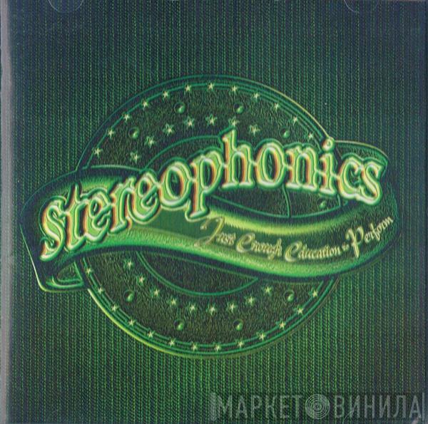  Stereophonics  - Just Enough Education To Perform