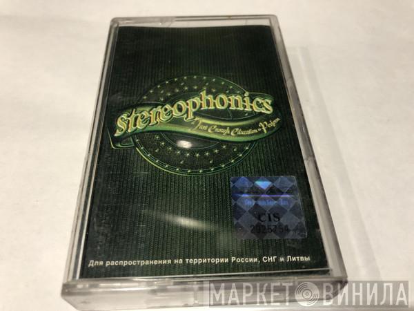  Stereophonics  - Just Enough Education To Perform