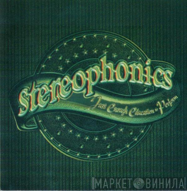  Stereophonics  - Just Enough Education To Perform
