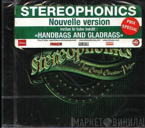  Stereophonics  - Just Enough Education To Perform
