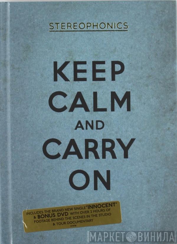  Stereophonics  - Keep Calm And Carry On