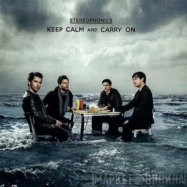  Stereophonics  - Keep Calm And Carry On