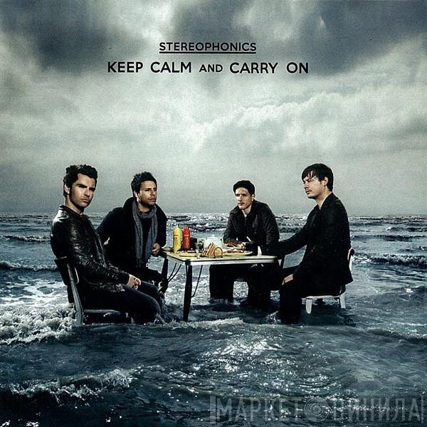  Stereophonics  - Keep Calm And Carry On