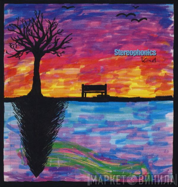 Stereophonics - Kind