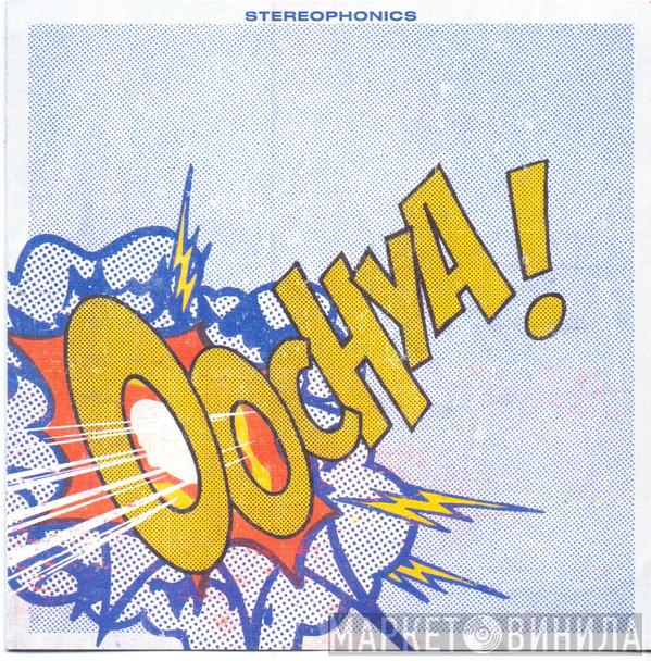  Stereophonics  - Oochya!