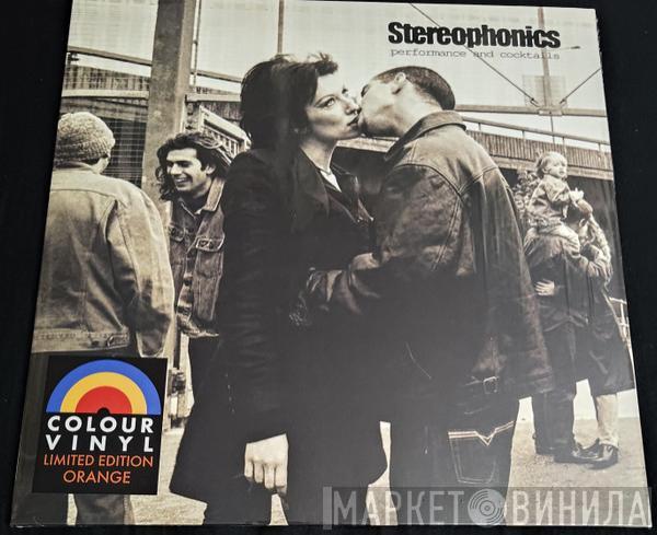 Stereophonics - Performance And Cocktails