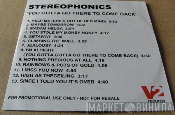  Stereophonics  - You Gotta Go There To Come Back