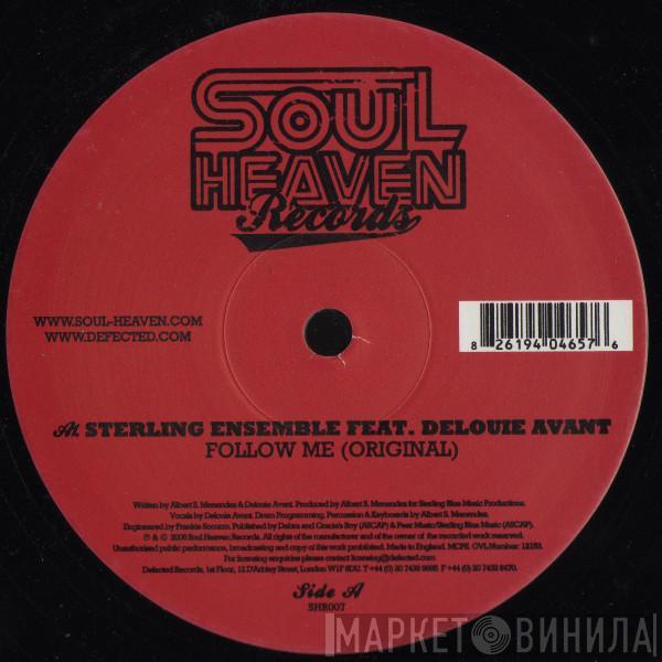 Sterling Ensemble, Delouie Avant - Follow Me