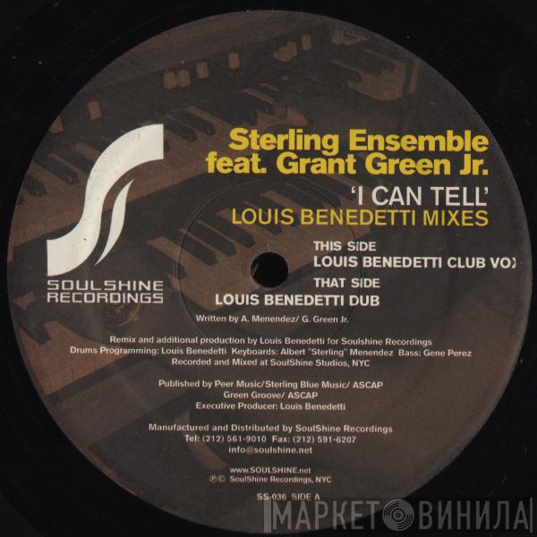 Sterling Ensemble, Grant Green Jr. - I Can Tell (Louis Benedetti Mixes)