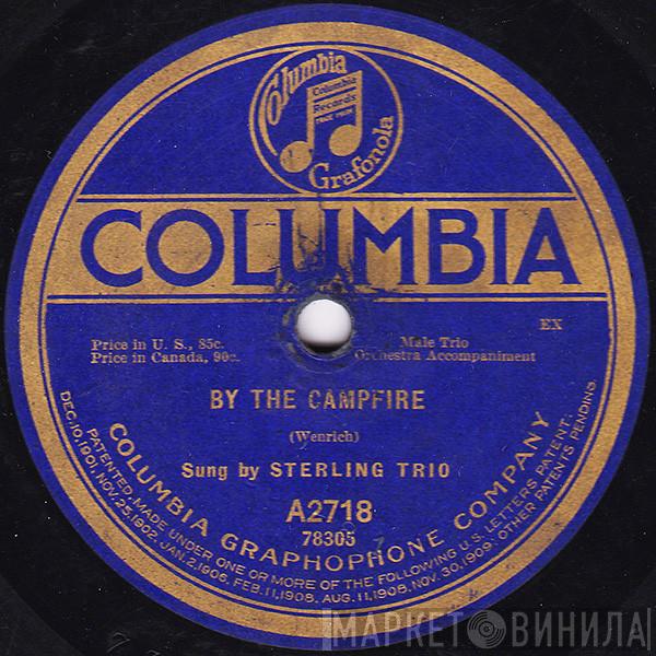  Sterling Trio  - By The Campfire / Mammy O' Mine