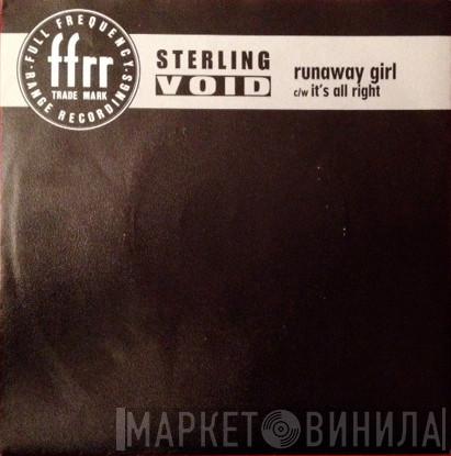  Sterling Void  - Runaway Girl c/w It's All Right