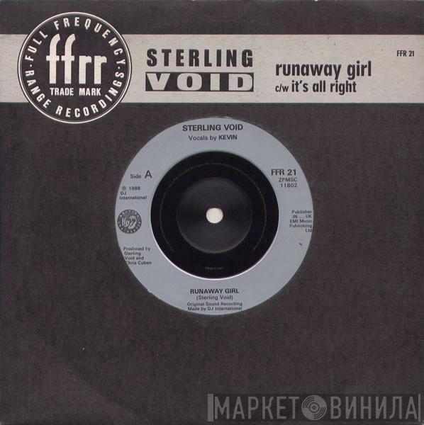  Sterling Void  - Runaway Girl c/w It's All Right