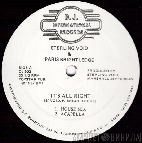 Sterling Void, Paris Brightledge - It's All Right