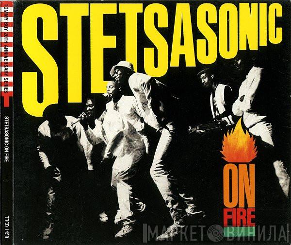 Stetsasonic  - On Fire