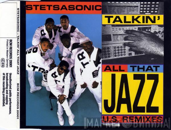  Stetsasonic  - Talkin' All That Jazz