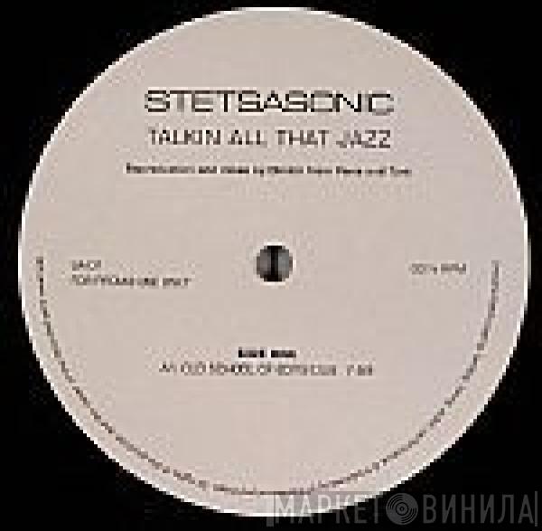  Stetsasonic  - Talkin All That Jazz
