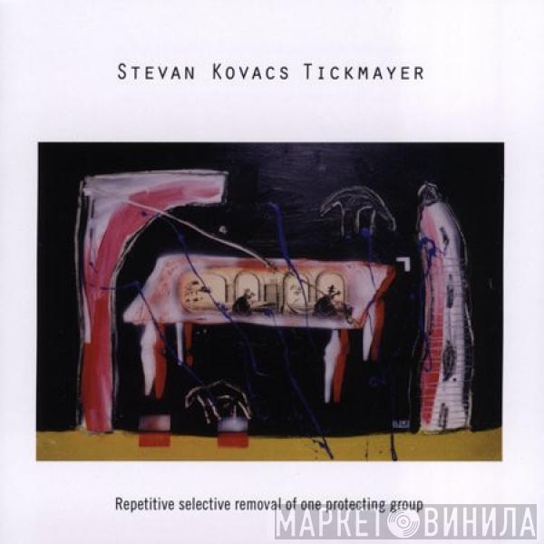 Stevan Kovacs Tickmayer - Repetitive Selective Removal Of One Protecting Group
