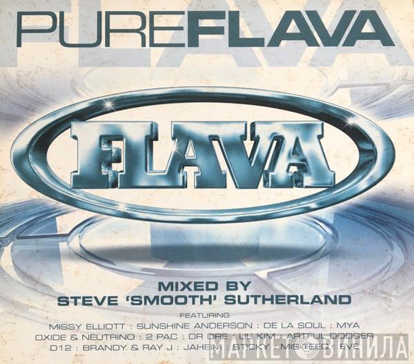 Steve "Smooth" Sutherland - Pure Flava